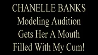 Chanelle Banks Sucks Cock At Audition!