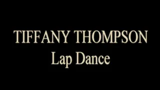 Tiffany Thompson Lap Dance Ass Grinding!