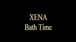 Xena In Her Bathtub!