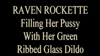 Raven Rockette - Green Ribbed Glass Dildo