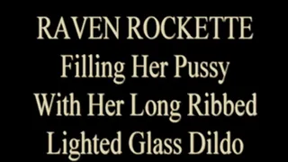 Raven Rockette - Long Ribbed Glass Dildo