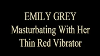 Emily Grey Slim Red Vibrator!
