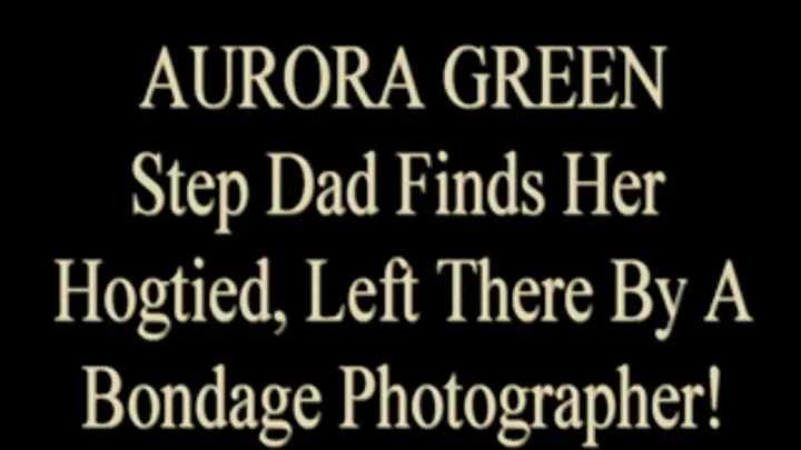 Aurora Green Rescued By Her Stepdad & Fucks Him!