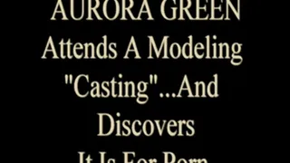 Aurora Green Sucks Cock At Model Casting!