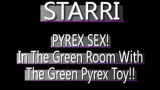 Starri Knight Masturbating With Green Pyrex Dildo! // 720 X 480