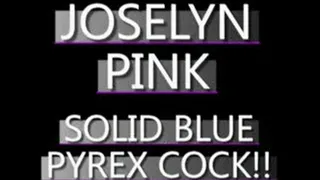 Joselyn Pink Bangs Blue Pyrex In Her Pussy! - (480 X 320 SIZED)