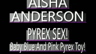 Multi Colored Pyrex Dildo In Aisha Anderson's Ebony Pussy! - AVI VERSION