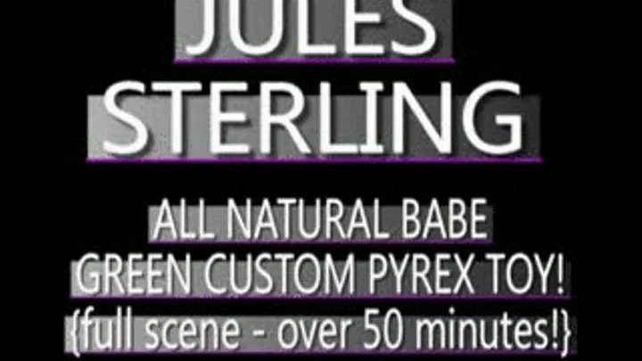 Jules Sterling Enjoys Her First Pyrex Glass Dildo! - (480 X 320 SIZED)