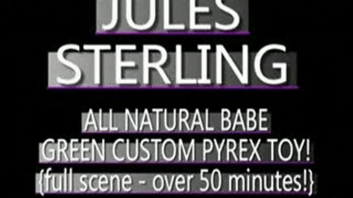 Jules Sterling Enjoys Her First Pyrex Glass Dildo! - (368 X 208 SIZED)