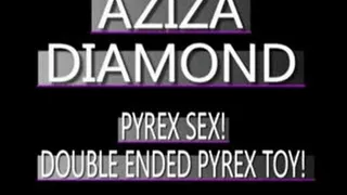 Aziza Diamond Takes On The Double Ended Pyrex Toy! - (320 X 240 in size)