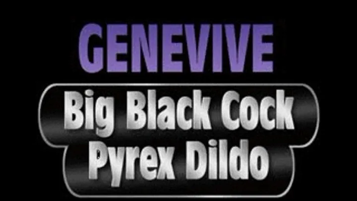 Genevive Bangs Black Cock Dildo! - IPHONE (480 X 320 in size)