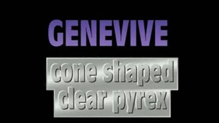 Genevive Bangs Clear Cone Pyrex Dildo! - WMVT (320 X 240 in size)