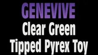 Genevive Jams Clear Green Tipped Pyrex Dildo! - (640 X 360 in size)