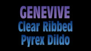 Genevive Hits Clear Ribbed Pyrex Dildo! - (480 X 320 in size)