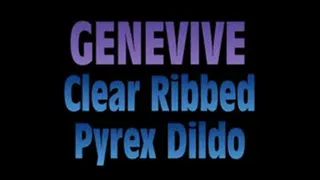 Genevive Hits Clear Ribbed Pyrex Dildo! - (720 X 480 in size)