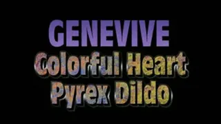 Genevive Heart Shaped Pyrex Dildo! - MPG4 VERSION ( in size)