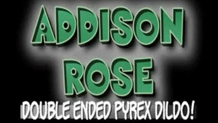 Addison Rose Double Ended Pyrex Dildo! - (720 X 480 in size)