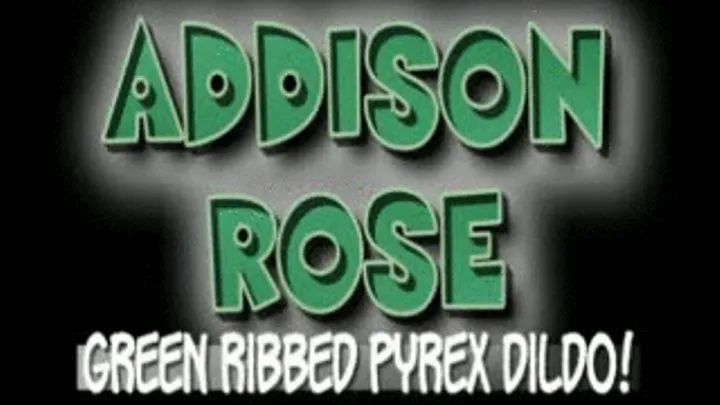 Addison Rose Green Ribbed Pyrex Dildo! - (320 X 240 in size)