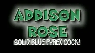 Addison Rose Solid Blue Pyrex Cock! - WMVT VERSION ( in size)