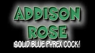 Addison Rose Solid Blue Pyrex Cock! - (480 X 320 in size)