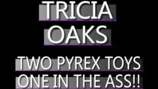 Tricia Oaks Rams Curved Pyrex Into Cunt And Asshole!! - WMV CLIP - FULL SIZED
