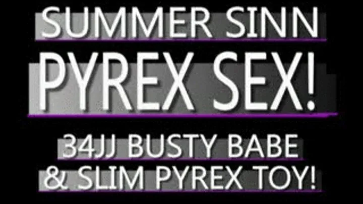 34JJ Summer Sinn And The Slim Pyrex Toy! - (480 X 320 SIZED)