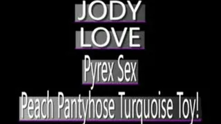 Turquoise Pyrex Dildo Causes Jody Love To Tear Peach Pantyhose! - (480 X 320 SIZED)