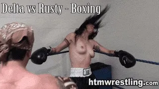 Delta vs Rusty Boxing