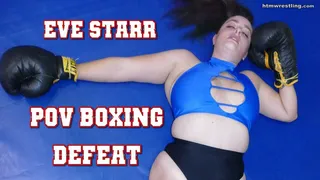Eve Starr POV Boxing Defeat