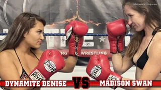 Dynamite Denise vs Madison Boxing Part 1