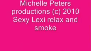 Sexy Lexi Relax and Smoke