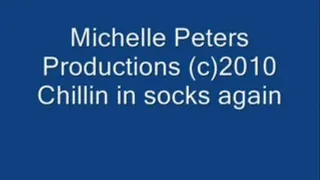 Michelle chillin in socks again