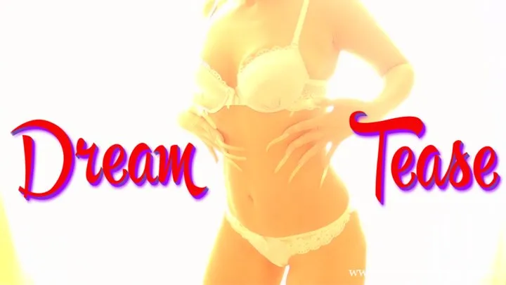 Dream Tease( )