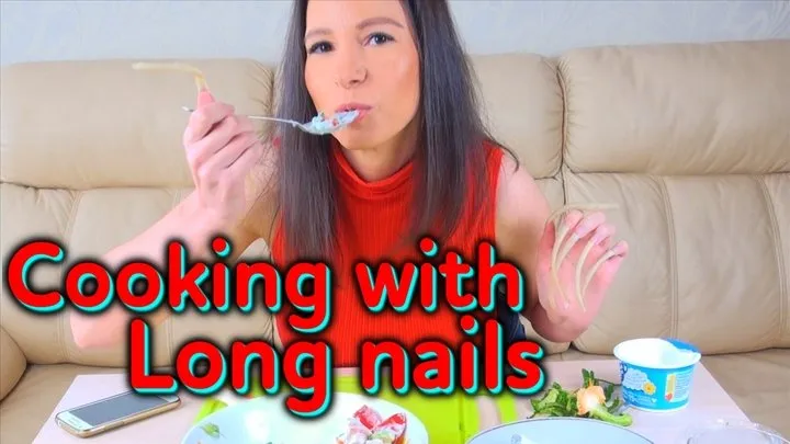 Cooking With Long Nails