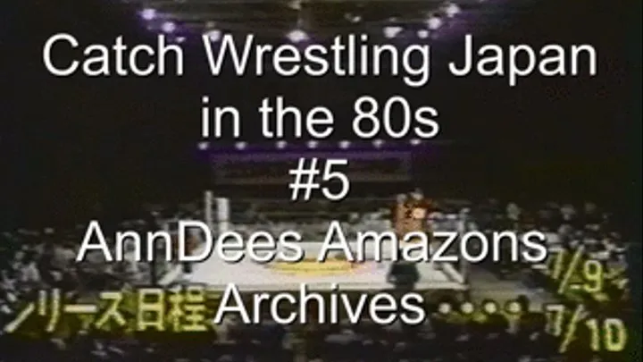 Catch Wrestling Japan 80s, part 5
