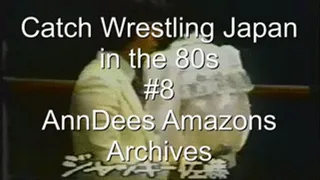 Catch Wrestling Japan 80s, part 8