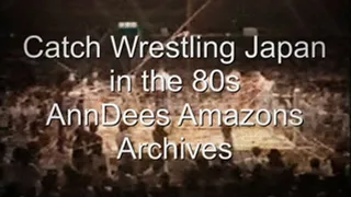 Catch Wrestling Japan 80s, part 1