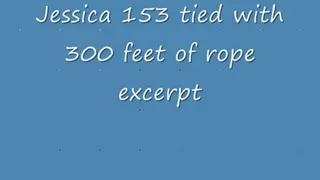 Jessica 153 Excerpt - Tied with 300 feet of rope