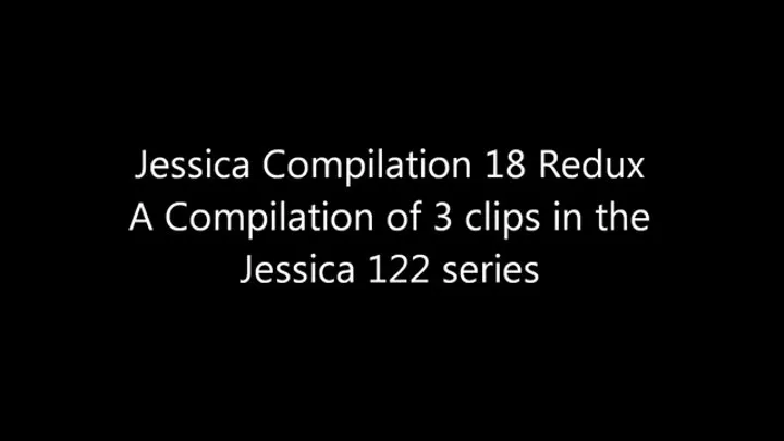 Jessica Compilation 18 Redux