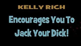 Busty Kelly Rich Needs You To Jerk Your Dick! - WMV 1440 X