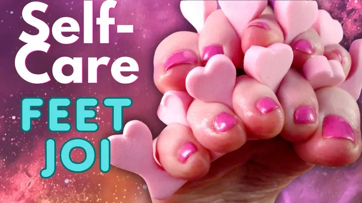 Self-Care Feet JOI