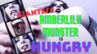 Giantess AmberLily Munster Is Hungry Vore