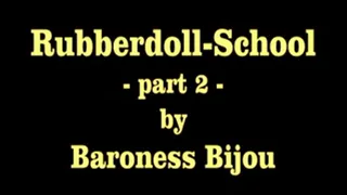 Rubberdoll-School M - Part 2