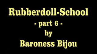 Rubberdoll-School M - Part 6