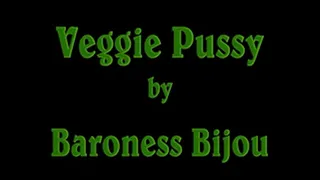 Veggie Pussy M - Full Clip