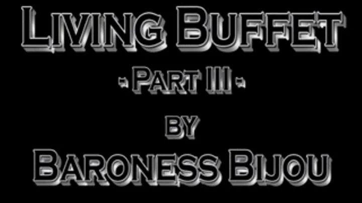 Living Buffet - Part 3