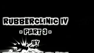 Rubberclinic 6 M - Part 3