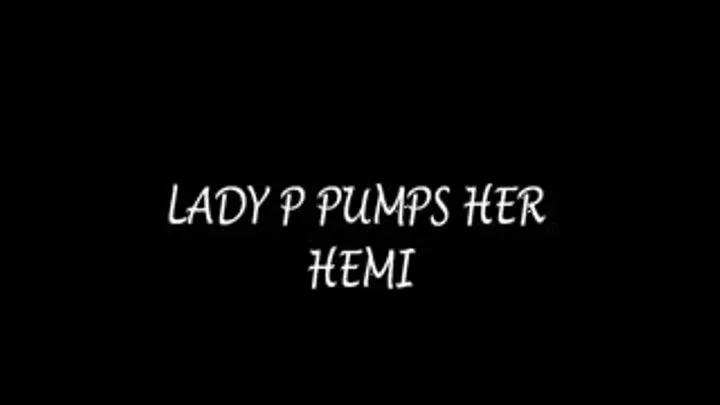 LADY P PUMPS HER HEMI