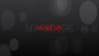 MY RED LIPS