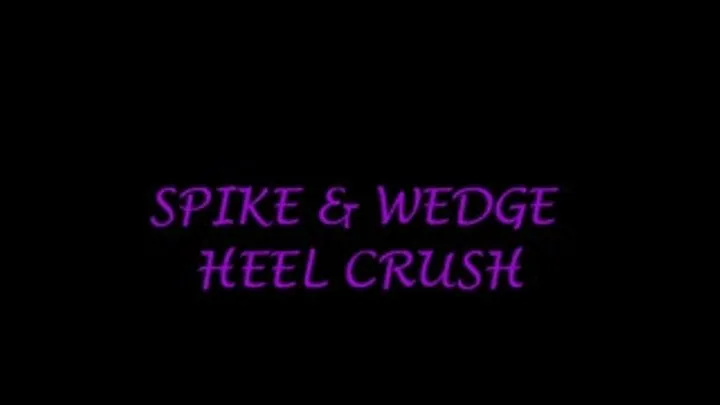 SPIKE AND WEDGE HEEL TRAMPLE